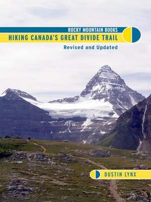 cover image of Hiking Canada's Great Divide Trail: Revised and Updated